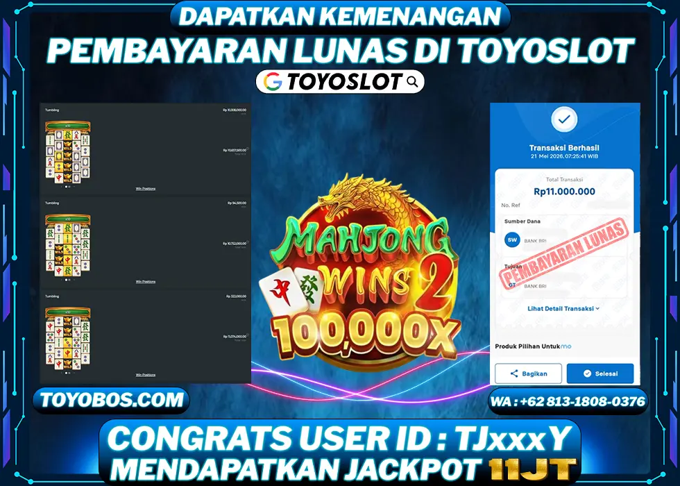 TOYOSLOT - BUKTI KEMENANGAN Mahjong Wins 2 Rp11,000,000,- LUNAS